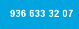936 633 32 07